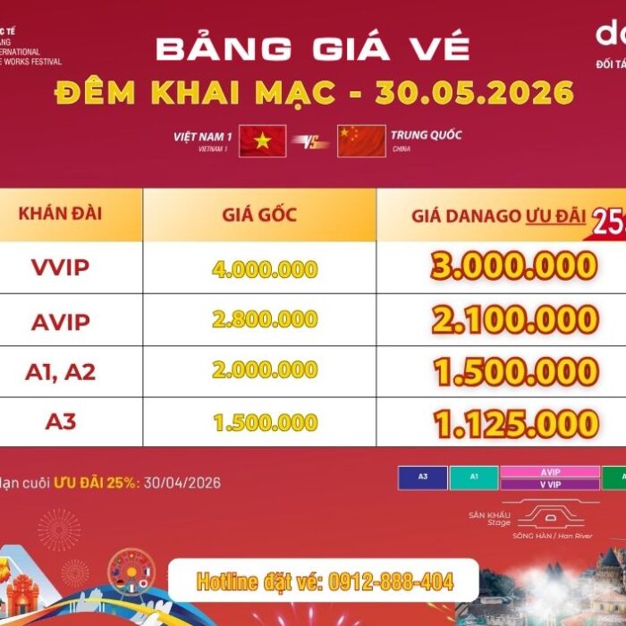 Bảng giá vé pháo hoa Đà Nẵng DIFF 2026 - ĐÊM KHAI MẠC 30/05/2026